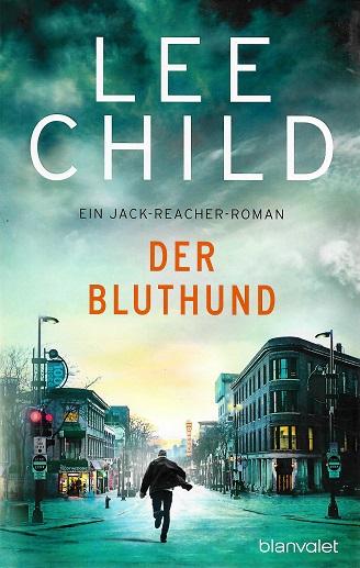 Child, Der Bluthund.