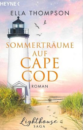 Thompson, Sommerträume auf Cape Cod.