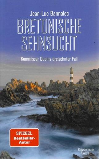 Bannalec, Bretonische Sehnsucht.