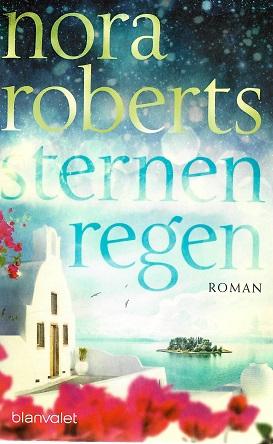 Roberts, Sternenregen.