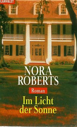 Roberts, Im Licht der Sonne.