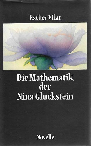 Vilar, Die Mathematik der Nina Gluckstein.