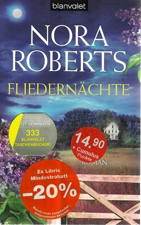 Roberts, Fliedernächte.