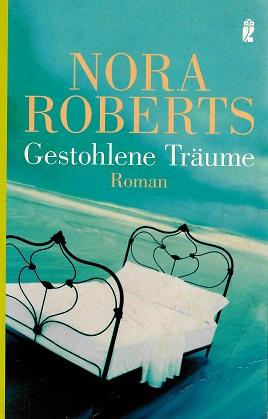 Roberts, Gestohlene Träume.