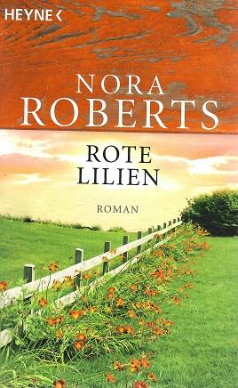 Roberts, Rote Lilien.