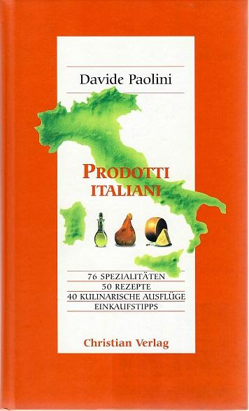 Paolini, Prodotti italiani.