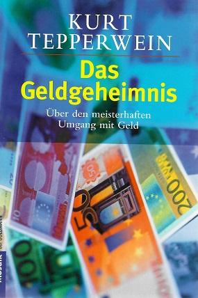 Tepperwein, Das Geldgeheimnis.
