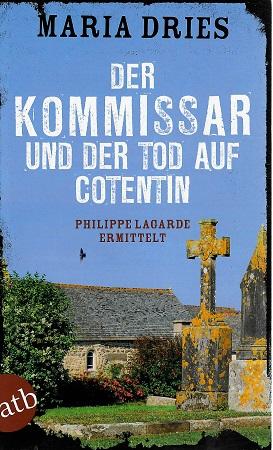 Dries, Der Kommissar und der Tod auf Cotentin.