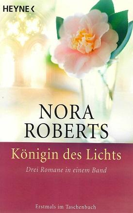 Roberts, Königin des Lichts.