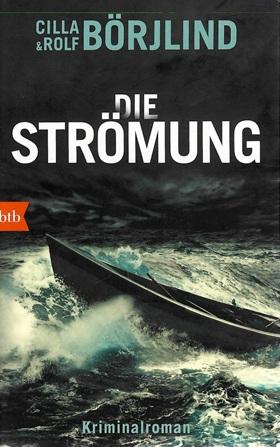 Börjlind, Die Strömung.
