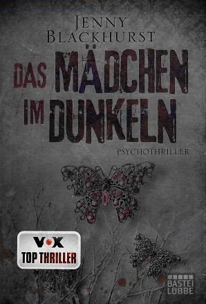 Blackhurst, Das Mädchen im Dunkeln.
