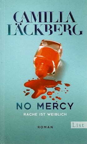 Läckberg, No mercy.