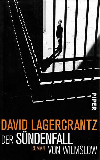 Lagercrantz, Der Sündenfall von Wilmslow.