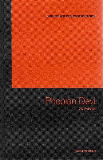 Karl/König, Phoolan Devi.