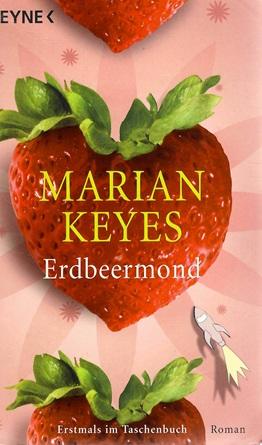 Keyes, Erdbeermond.