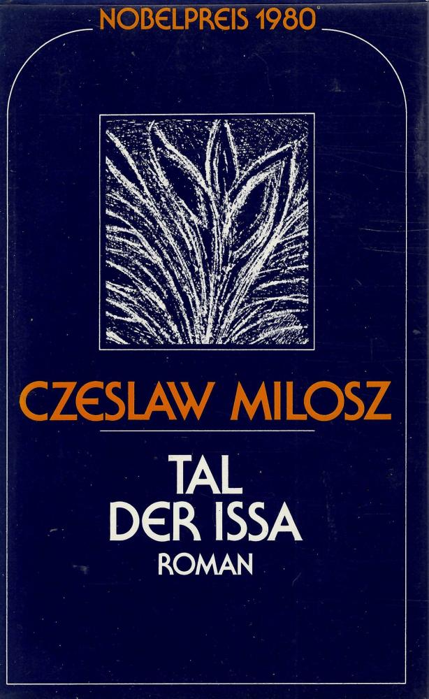 Milosz, Tal der Issa.