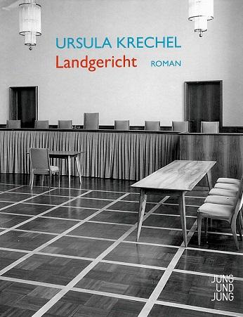 Krechel, Landgericht.