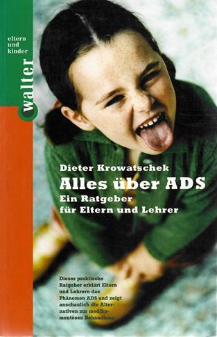 Krowatschek, Alles über ADS.