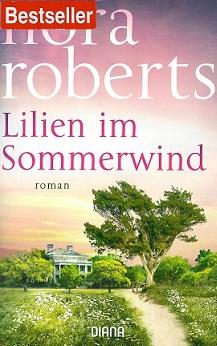 Roberts, Lilien im Sommerwind.