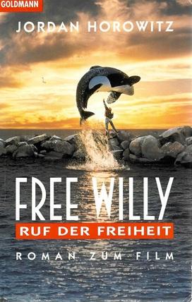 Horowitz, Free Willy.