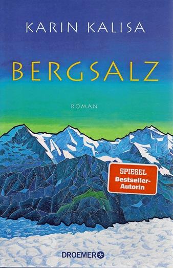 Kalisa, Bergsalz.