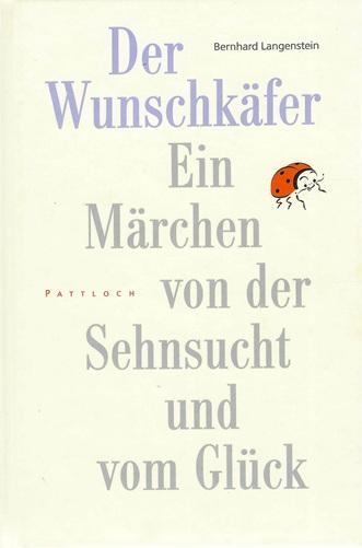 Langenstein, Der Wunschkäfer.