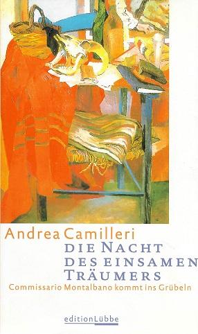 Camilleri, Die Nacht des einsamen Träumers.