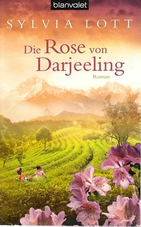 Lott, Die Rosen von Darjeeling.