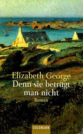 George, Denn sie betrügt man nicht.