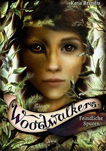 Brandis, Woodwalkers.