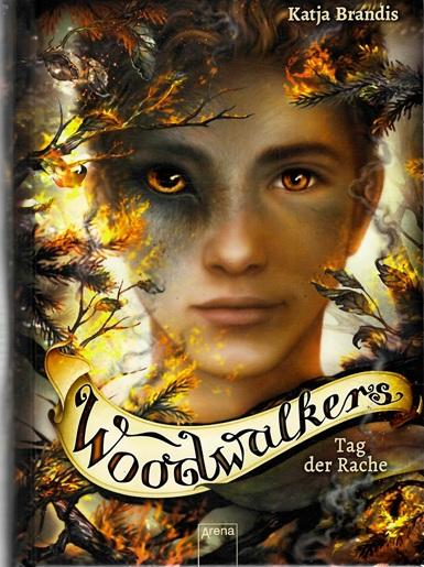 Brandis, Woodwalkers - Tag der Rache.