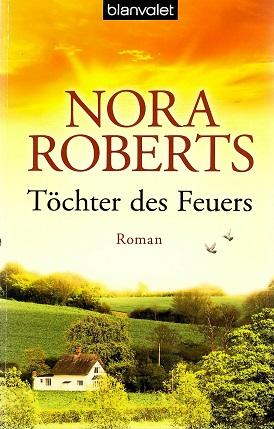 Roberts, Töchter des Feuers.