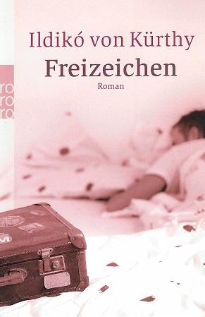 Kürthy, Freizeichen.