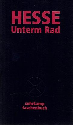 Hesse, Unterm Rad.