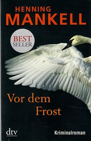Mankell, Vor dem Frost.