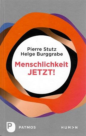 Stutz/Burggrabe, Menschlichkeit JETZT!