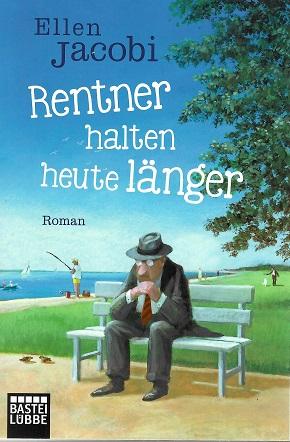 Jacobi, Rentner halten heute länger.