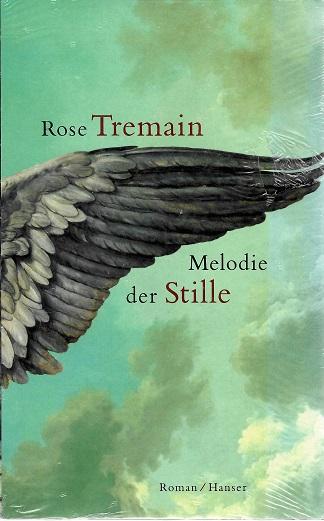 Tremain, Melodie der Stille.