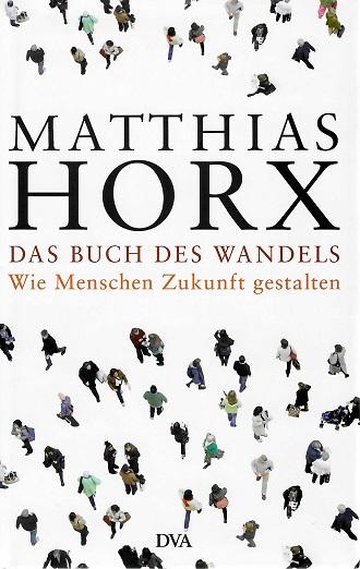 Horx, Das Buch des Wandels.