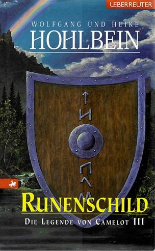 Hohlbein/Hohlbein, Die Legende von Camelot.