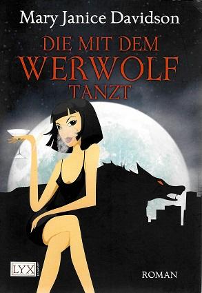 Davidson, Die mit dem Werwolf tanzt.