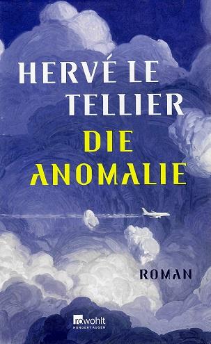 Le Tellier, Die Anomalie.