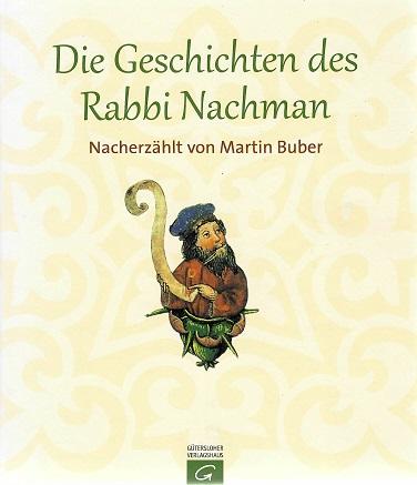 Buber, Die Geschichten des Rabbi Nachman.