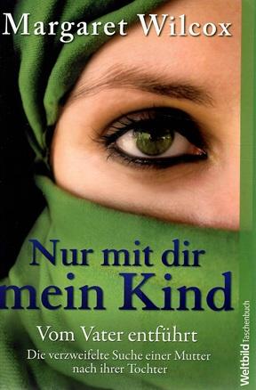 Wilcox, Nur mit dir mein Kind.