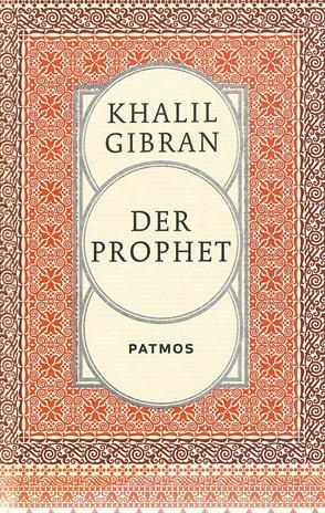 Gibran, Der Prophet.
