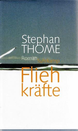 Thome, Fliehkräfte.
