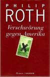 Roth, Verschwörung gegen Amerika.