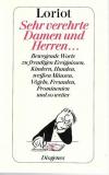 Loriot, Sehr verehrte Damen und Herren.