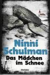 Schulman, Das Mädchen im Schnee