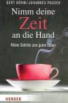Böhm, Nimm deine Zeit an die Hand.